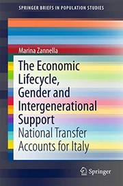 The Economic Lifecycle, Gender and Intergenerational Support by Marina Zannella