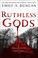 Cover of: Ruthless Gods