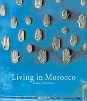 Cover of: Living in Morocco/ Vivre Au Maroc by Barbara Stoeltie, Rene Stoeltie