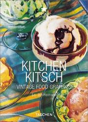 Cover of: Kitchen Kitsch: Vintage Food Graphics