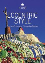 Cover of: Eccentric style: visionary environments = Environnements visionnaires