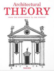 Cover of: Architectural Theory (Midi Series) by Bernd Evers, Christof Thoenes, Christoph Thoenes, Christof, Dr. Thoenes, Bernd, Dr. Evers, Christoph Thoenes, Christof, Dr. Thoenes, Bernd, Dr. Evers