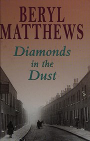 Cover of: Diamonds in the dust by Beryl Matthews