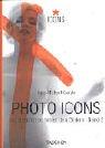 Cover of: Photo-Icons 2. (1928 - 1991). Die Geschichte hinter den Bildern.