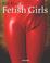 Cover of: Fetish Girls (Ill)