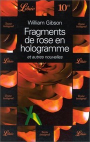 Cover of: Fragments de rose en hologramme by William Gibson (unspecified)