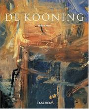 Willem De Kooning, 1904-1997 by Barbara Hess, Barbara Hess, Willem De Kooning