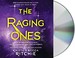 Cover of: The Raging Ones