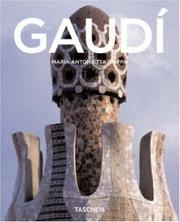 Cover of: Antoni Gaudi by Maria Antonietta Crippa, Peter Gossel