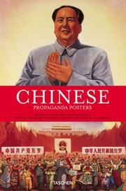 Chinese propaganda posters by Michael Wolf, Anchee Min, Duo Duo