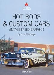 Cover of: Hot Rods and Custom Cars by Coco Shinomiya, Tony Thacker