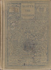 Cover of: The Talisman by By Sir Walter Scott, Bart. / Edited by Frederick Treudley, A.B.
