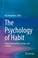 Cover of: The Psychology of Habit