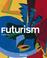 Cover of: Futurism (Basic Art)