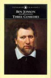 Cover of: Three Comedies by Ben Jonson