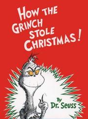 Cover of: How the Grinch Stole Christmas! by Dr. Seuss