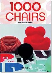 Cover of: 1000 Chairs (Taschen 25) by Charlotte Fiell, Peter Fiell