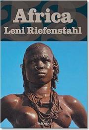 Cover of: Leni Riefenstahl, Africa: 25th Anniversary edition
