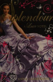 Cover of: Splendour by Anna Godbersen