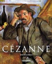 Cover of: Paul Cezanne 1839 - 1906. Wegbereiter der Moderne. by Ulrike Becks-Malorny