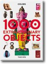 Cover of: 1000 extra/ordinary objects: 1000 extra/ordinaires objets ; [editor, Isabelle Baraton].