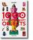 Cover of: 1000 extra/ordinary objects