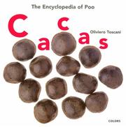 Cover of: Cacas: The Encyclopedia of Poo