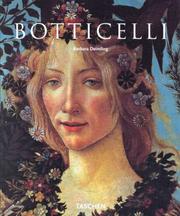 Cover of: Sandro Botticelli 1444/45-1510 (Basic Art) by Barbara Deimling