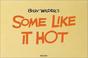 Cover of: Some Like It Hot