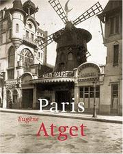 Cover of: Eugène Atget, 1857-1927: Paris