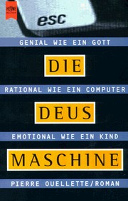 Cover of: Die Deus-Maschine by Pierre Quellette