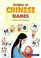Cover of: Origins Of Chinese Names