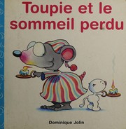 Cover of: Toupie et le sommeil perdu