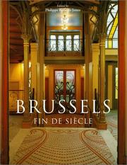 Cover of: Brussels, fin de siècle by edited by Philippe Roberts-Jones  ; [with the collaboration of Paul Aron ... et al. ; English translation, Sue Rose].