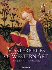 Cover of: Masterpieces of Western Art: A History of Art in 900 Individual Studies from the Gothic to the Present Day | Ingo F. Walther