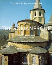 Cover of: The romanesque: towns, cathedrals and monasteries