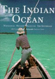 Cover of: The Indian Ocean: Madagascar, Réunion, Mauritius, The Seychelles