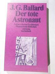 Cover of: Der Tote Astronaut: Science Fiction Erzählungen