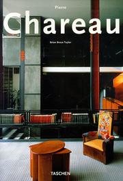 Cover of: Pierre Chareau: designer and architect