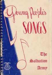 Cover of: Young People's Songs: For Use in Salvations Army Sunday Schools and Young People's Meetings