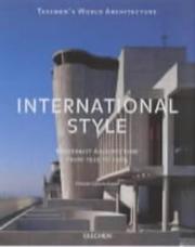 Cover of: International style: modernist architecture from 1925 to 1965