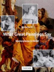 Cover of: What Great Paintings Say by Rose-Marie Hagen, Rainer Hagen