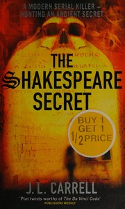 The Shakespeare secret by Jennifer Lee Carrell