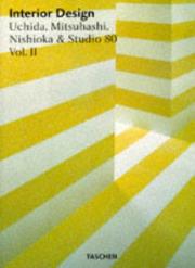 Cover of: Interior Design: Uchida, Mitsuhashi, Nishioka & Studio 80 (Architecture and Design , Vol 2)