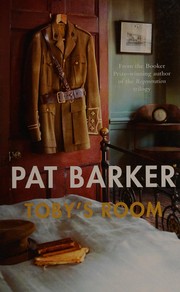 Cover of: Toby's room by Pat Barker