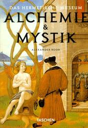 Cover of: Alchemie & Mystik by Alexander Roob