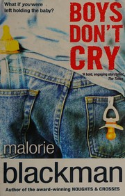 Cover of: Boys don't cry by Malorie Blackman