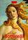 Cover of: Sandro Botticelli: 1444/45-1510 (Basic Series : Art)