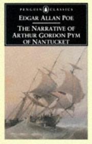 Cover of: The narrative of Arthur Gordon Pym of Nantucket by Edgar Allan Poe