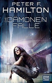 Cover of: Die Dämonenfalle by Peter F. Hamilton